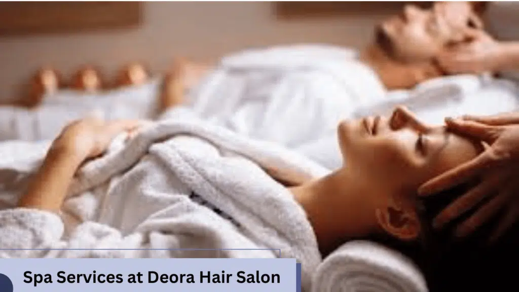 illustration of Spa services at deora hair salon